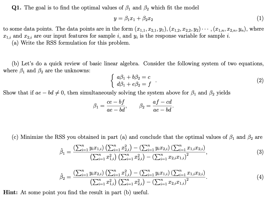 Q1. The Goal Is To Find The Optimal Values Of B, And | Chegg.com