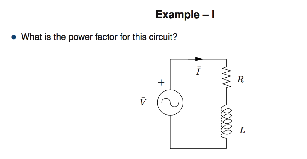 solved-example-what-is-the-power-factor-for-this-circuit-chegg