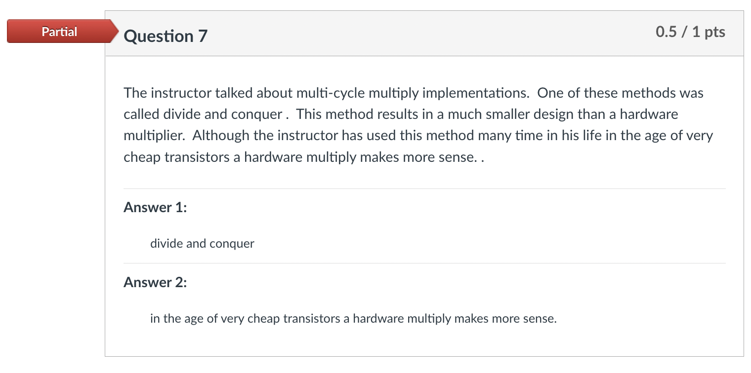Solved Partial Question 7 0.5 / 1 pts The instructor talked | Chegg.com