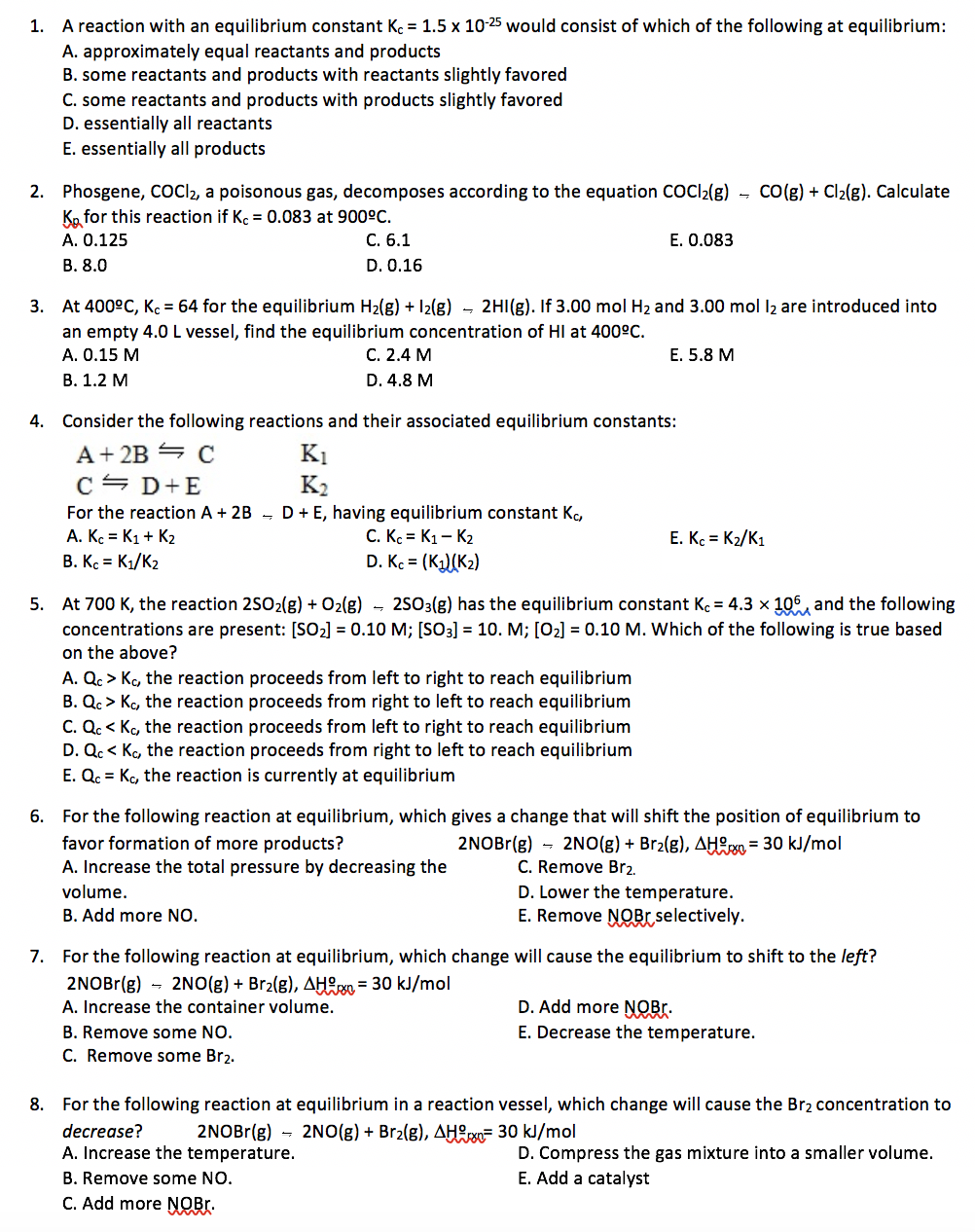Solved 1 A Reaction With An Equilibrium Constant Kc 1 Chegg Com