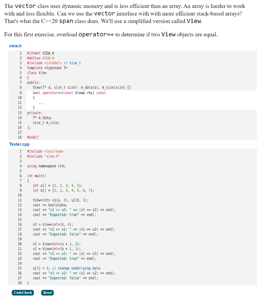 Solved The vector class uses dynamic memory and is less | Chegg.com