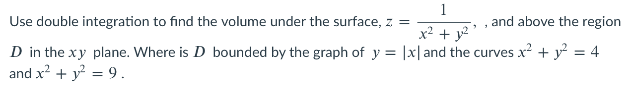 Solved 2 1 Use double integration to find the volume under | Chegg.com