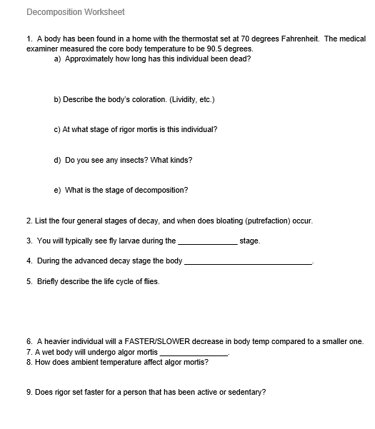 Solved Decomposition Worksheet 1. A body has been found in a | Chegg.com