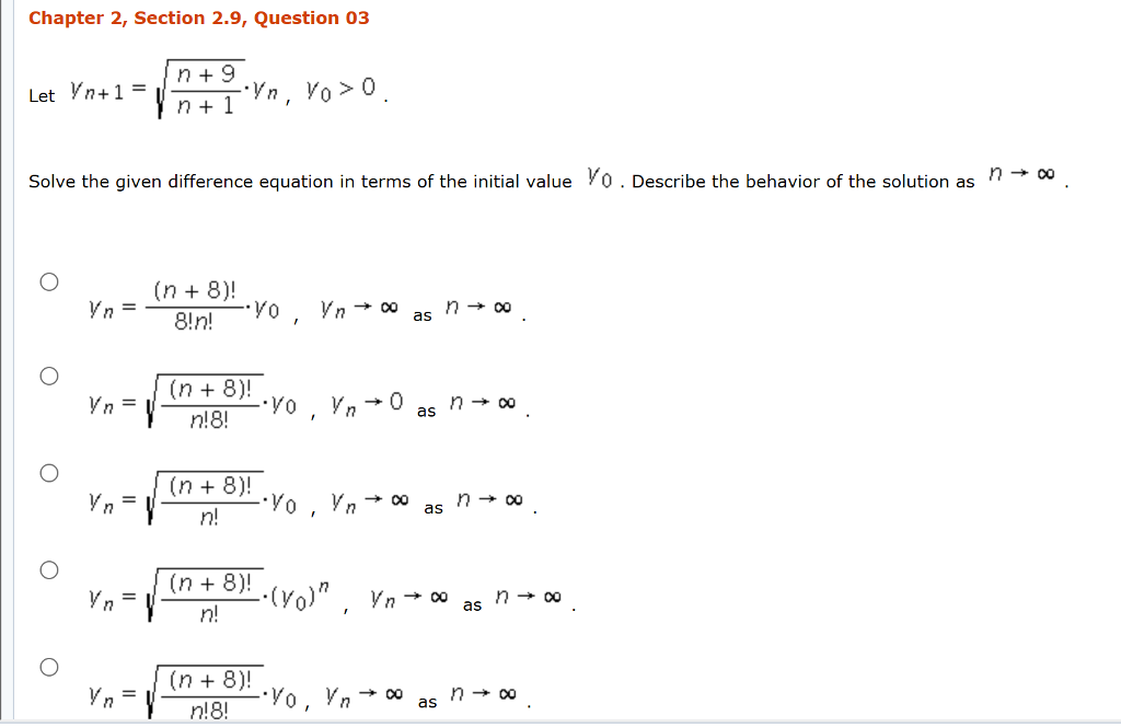 Solved Chapter 2, Section 2.9, Question 03 In +9 Let Yn+1 = | Chegg.com