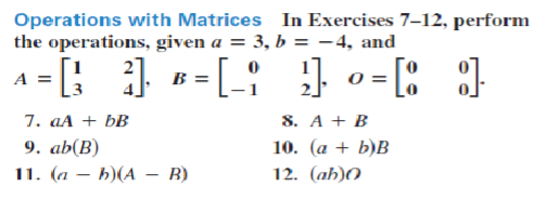 Solved Operations with Matrices In Exercises 7-12, perform | Chegg.com