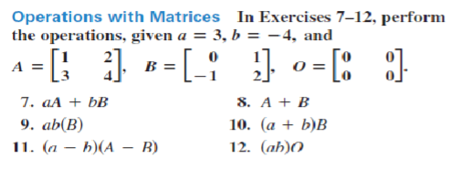 Solved Operations With Matrices In Exercises 7-12, Perform | Chegg.com