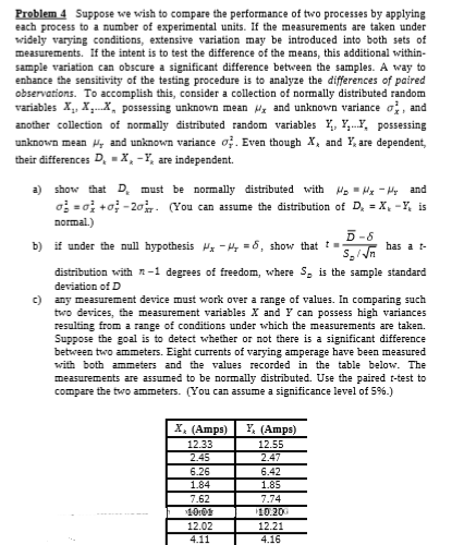 Solved Problem 4 Suppose we wish to compare the performance | Chegg.com