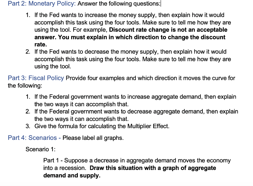 Solved Part 2: Monetary Policy: Answer The Following | Chegg.com