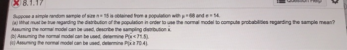 Solved X8.1.17 Suppose a simple random sample of size n = 15 | Chegg.com