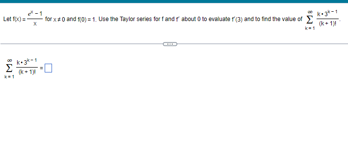 Solved Let F X Xex−1 For X 0 And F 0 1 Use The Taylor