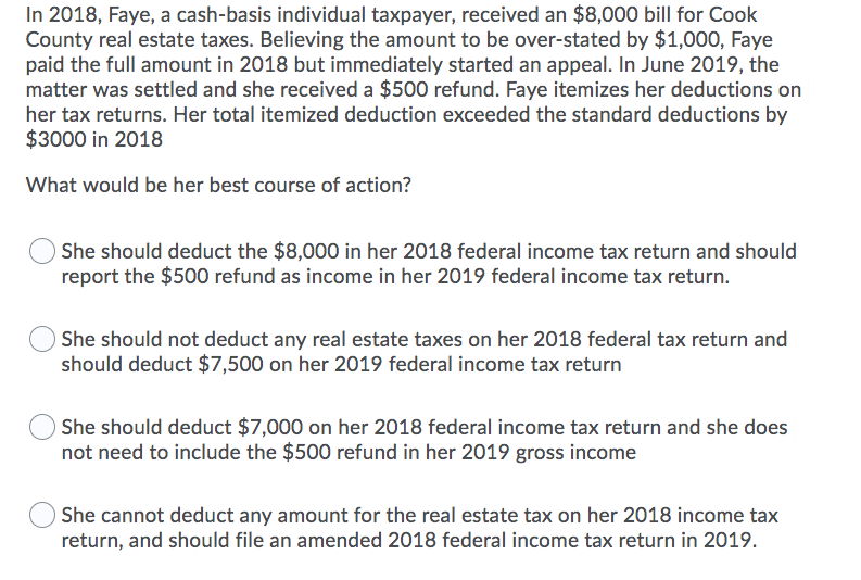 Solved In 2018, Faye, a cash-basis individual taxpayer, | Chegg.com