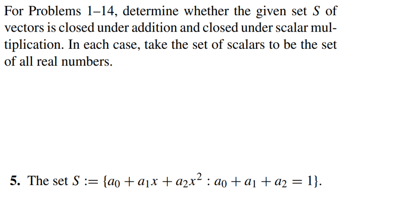 Solved For Problems 1−14, determine whether the given set S | Chegg.com