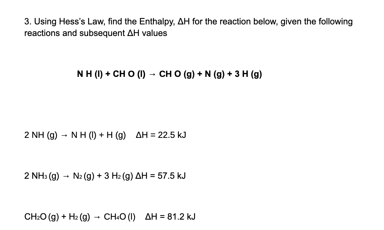 Solved 3. Using Hess's Law, find the Enthalpy, AH for the | Chegg.com