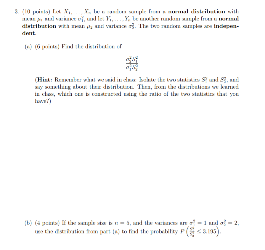 Solved 3. (10 points) Let X1, ..., Xn be a random sample | Chegg.com