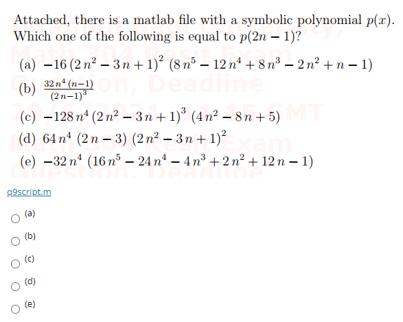 Solved Attached There Is A Matlab File With A Symbolic Chegg Com