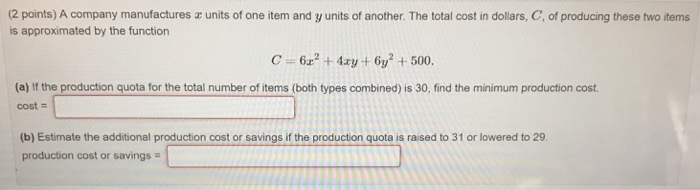 Solved A company manufactures x units of one item and y | Chegg.com
