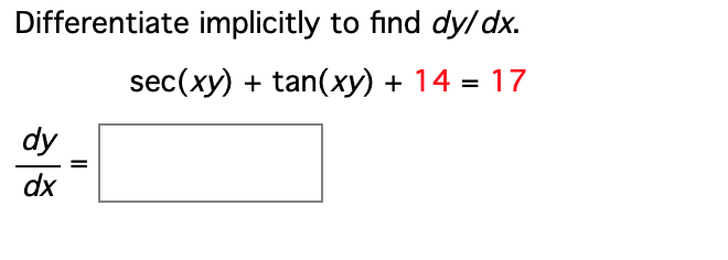 Solved Differentiate implicitly to find dy/dx. sec(xy) + | Chegg.com