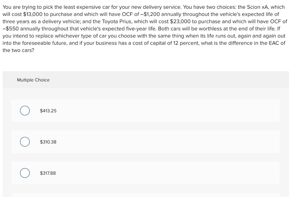 solved-you-are-trying-to-pick-the-least-expensive-car-for