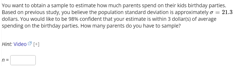 Solved You want to obtain a sample to estimate how much | Chegg.com