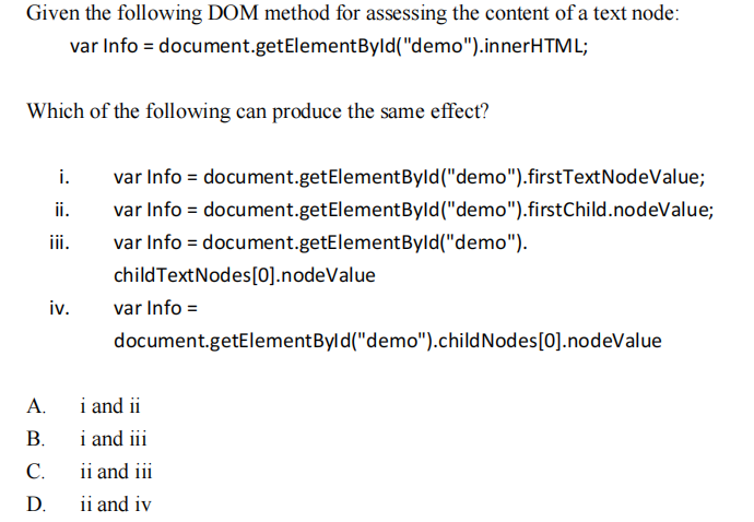 Solved Given the following DOM method for assessing the | Chegg.com