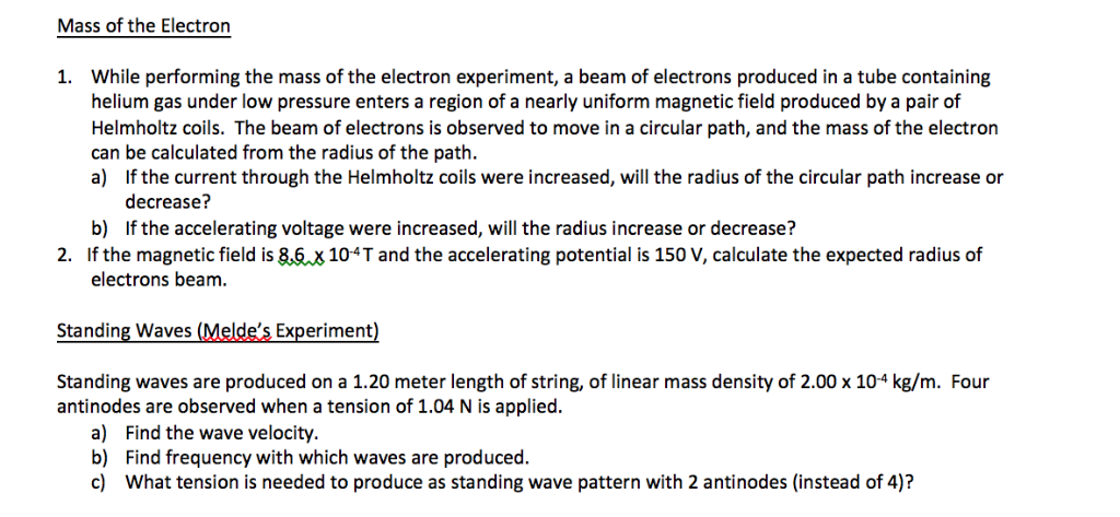 Solved Mass Of The Electron While Performing The Mass Of The | Chegg.com