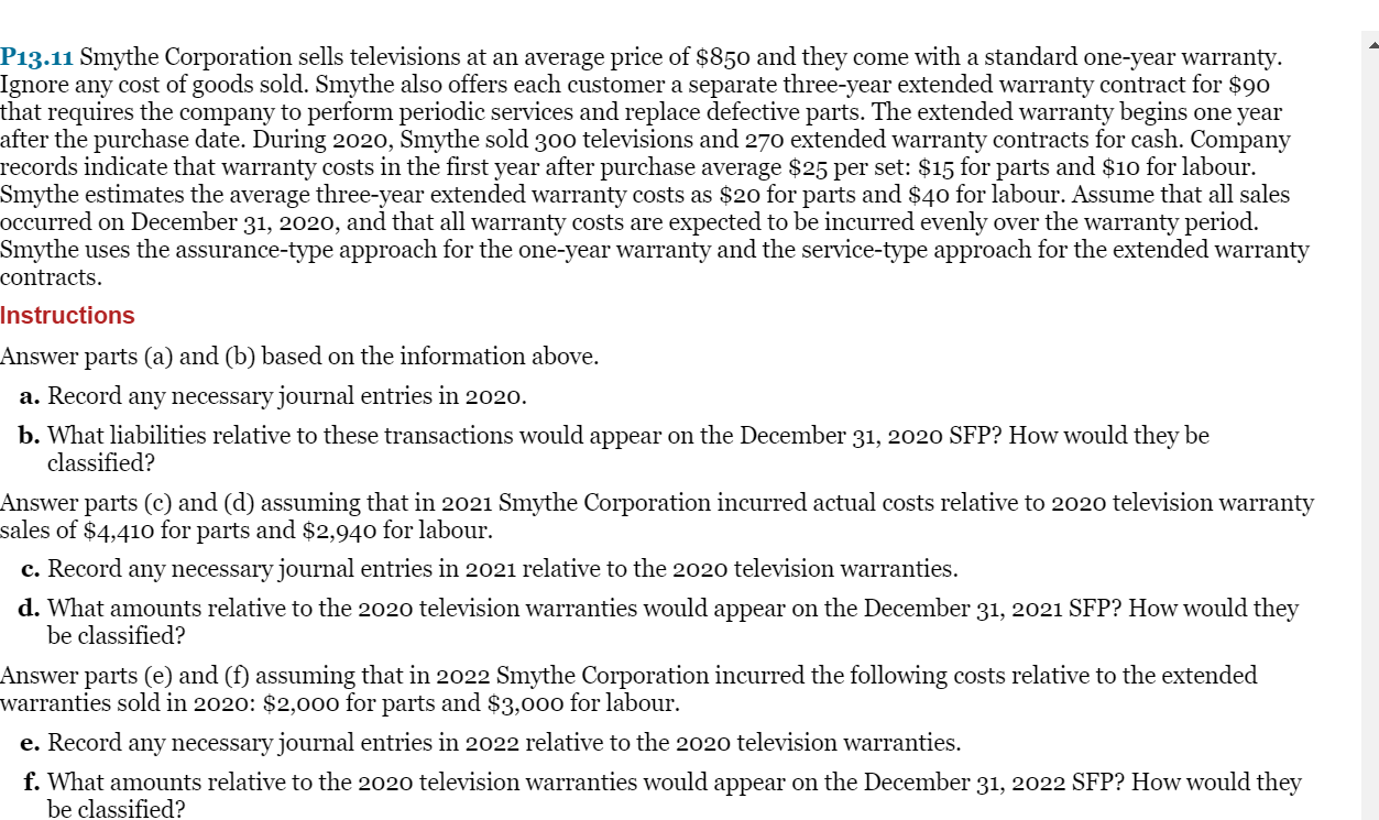 Solved P13 11 Smythe Corporation Sells Televisions At An Chegg