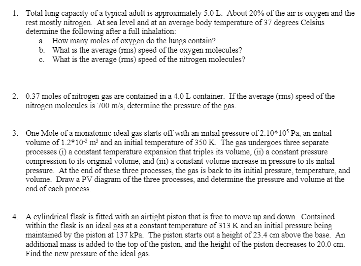 Solved 1 Total Lung Capacity Of A Typical Adult Is Chegg