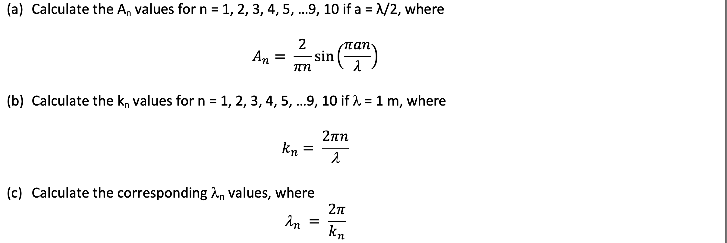 Solved (a) Calculate the An values for n = 1, 2, 3, 4, 5, | Chegg.com