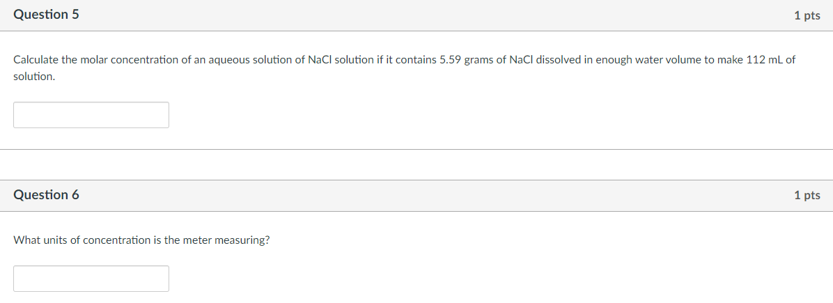 Solved Question 5 1 pts Calculate the molar concentration of | Chegg.com
