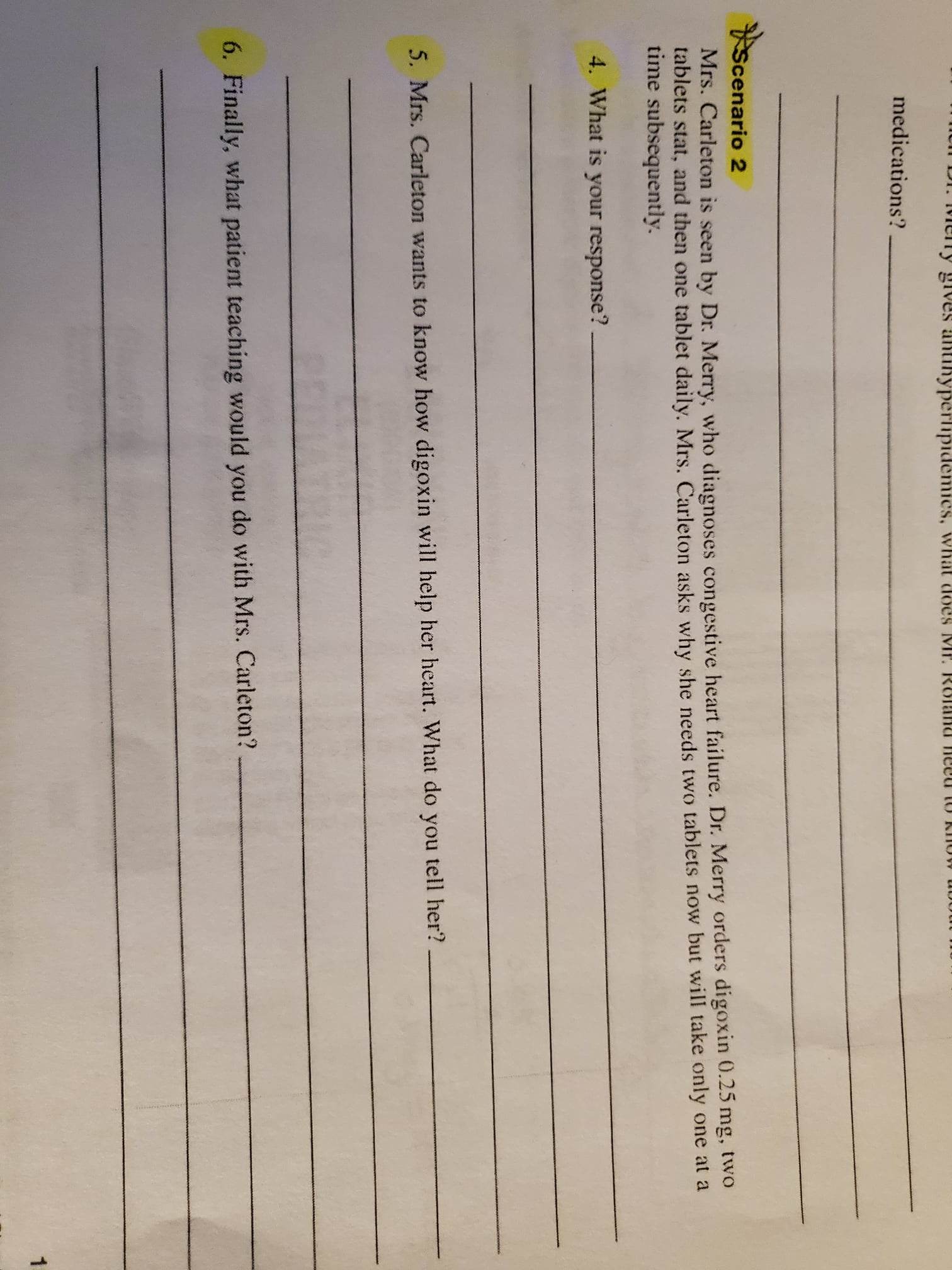 Solved medications? HScenario 2 Mrs. Carleton is seen by Dr. | Chegg.com