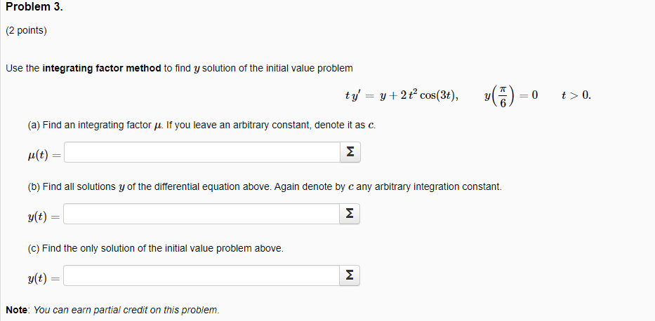 Integrating Factor Example Problems Solved Problem 3. (2 points) Use the integrating factor | Chegg.com
