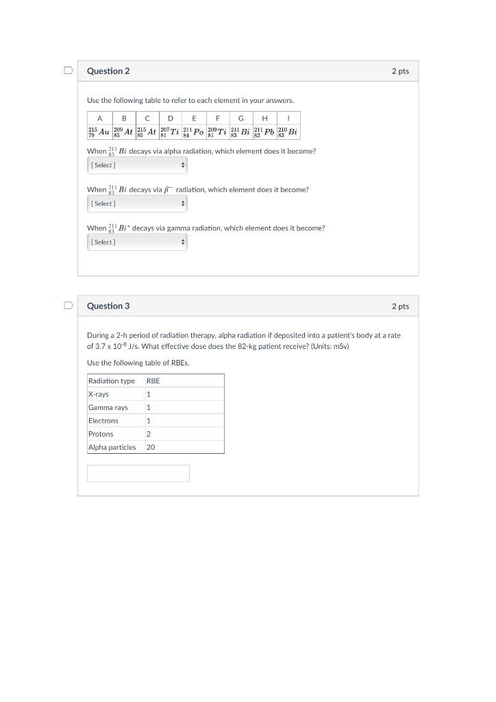 Solved Question 2 2 pts Use the following table to refer to | Chegg.com