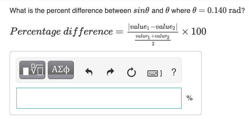 Solved What is the percent difference between sine and where | Chegg.com