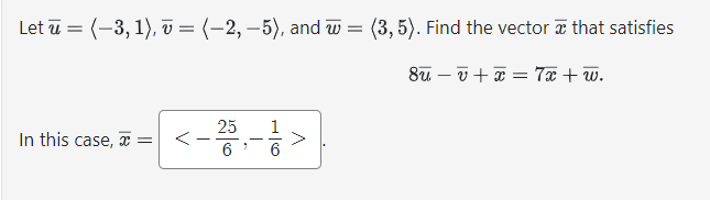 Solved Let u = −3,1 , v = −2,−5 , and w= 3,5 . Find the | Chegg.com