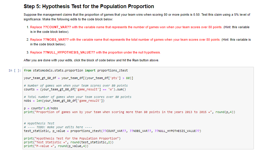 Solved Step 5: Hypothesis Test for the Population Proportion | Chegg.com