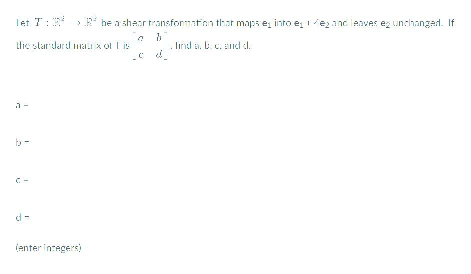 Solved Let T:P2→R2 be a shear transformation that maps e1 | Chegg.com