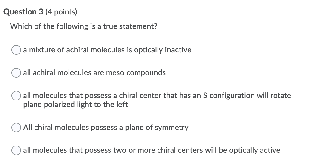 Solved Question 3 (4 points) Which of the following is a | Chegg.com