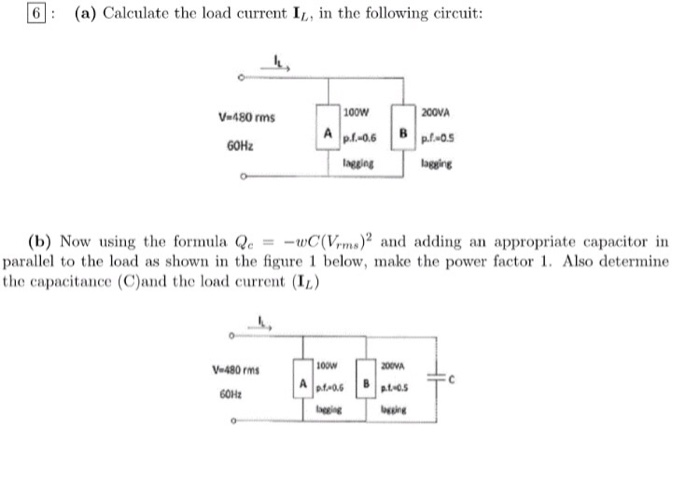 Solved (a) Calculate The Load Current I_L, In The Following | Chegg.com ...