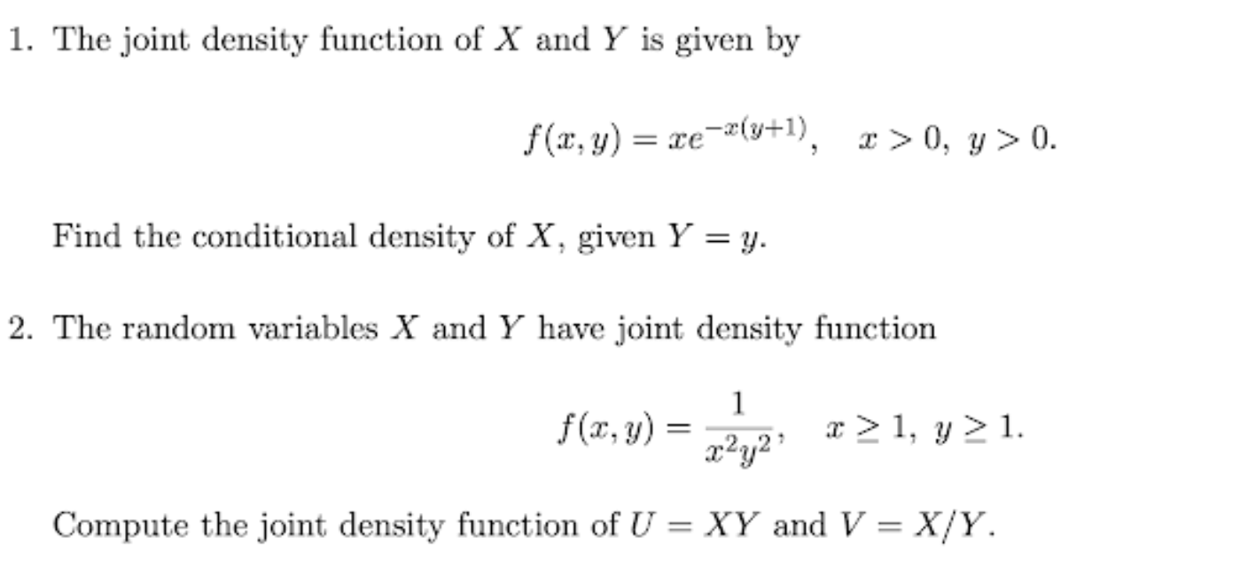 Solved 1. The Joint Density Function Of X And Y Is Given By | Chegg.com