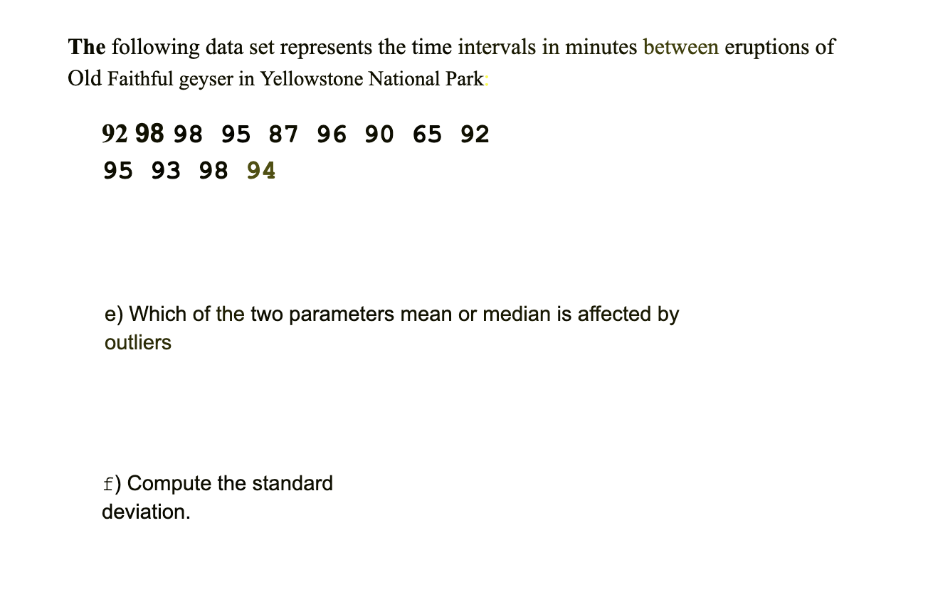 Solved The Following Data Set Represents The Time Intervals | Chegg.com