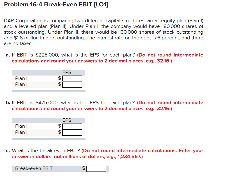 Solved Problem 16-4 Break-Even EBIT (LO1) DAR Corporation is | Chegg.com