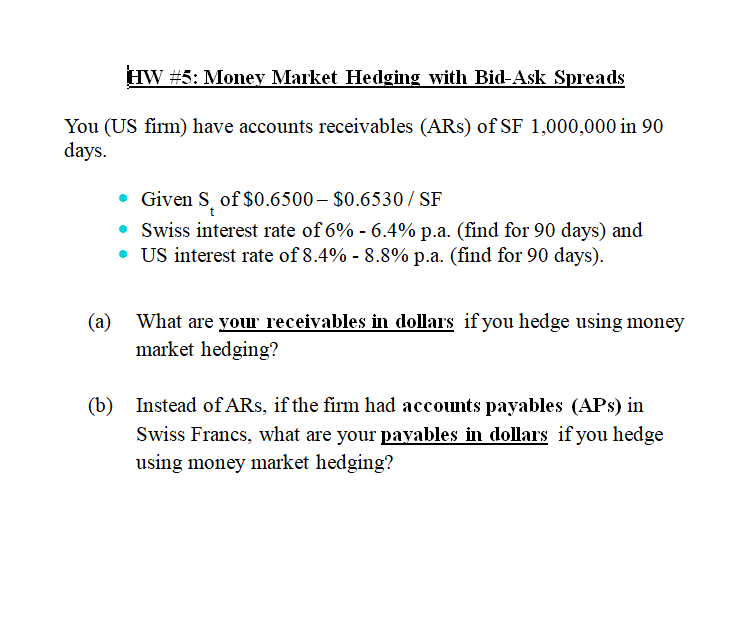 solved-hw-5-money-market-hedging-with-bid-ask-spreads-you-chegg