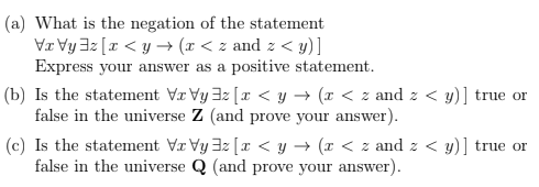 Solved (a) What is the negation of the statement Va VyZz [ | Chegg.com
