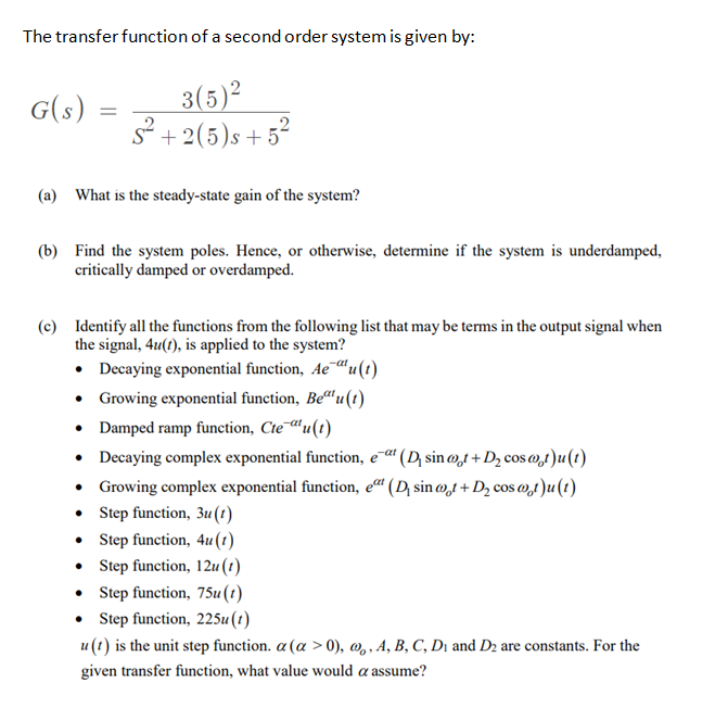 Solved The transfer function of a second order system is | Chegg.com