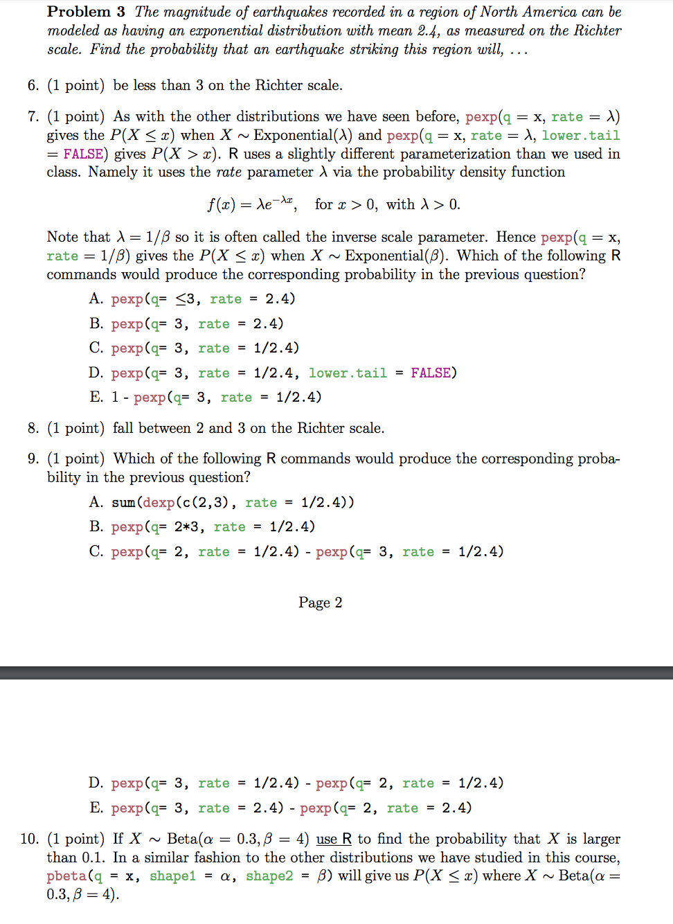 Solved Problem 3 The Magnitude Of Earthquakes Recorded In Chegg Com