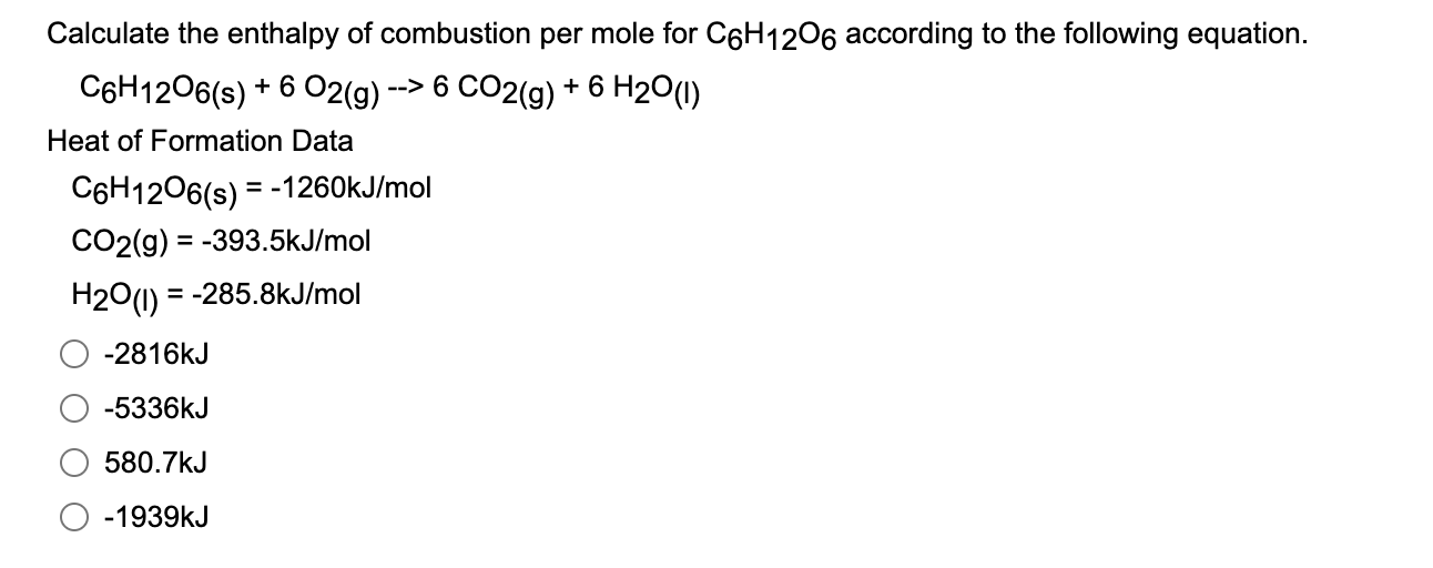 Solved Calculate the enthalpy of combustion per mole for | Chegg.com