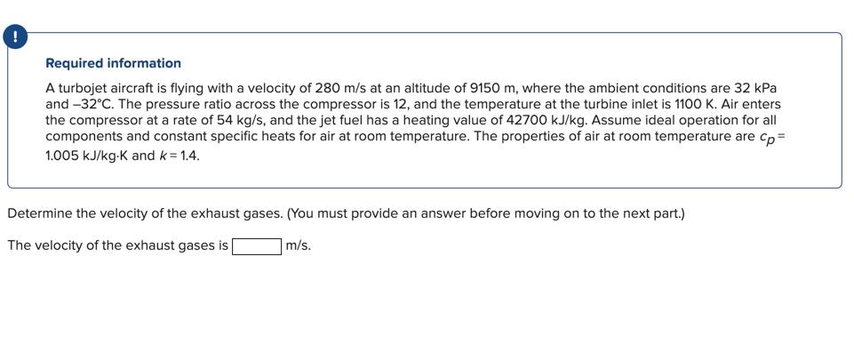 Solved Required information A turbojet aircraft is flying | Chegg.com