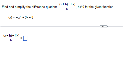 Solved Find And Simplify The Difference Quotient