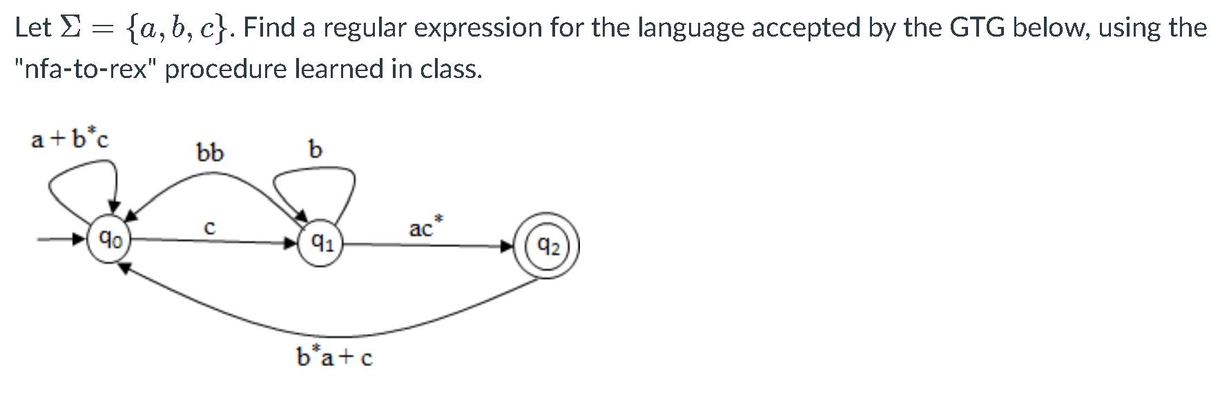 Solved Let = {a,b,c}. Find A Regular Expression For The | Chegg.com