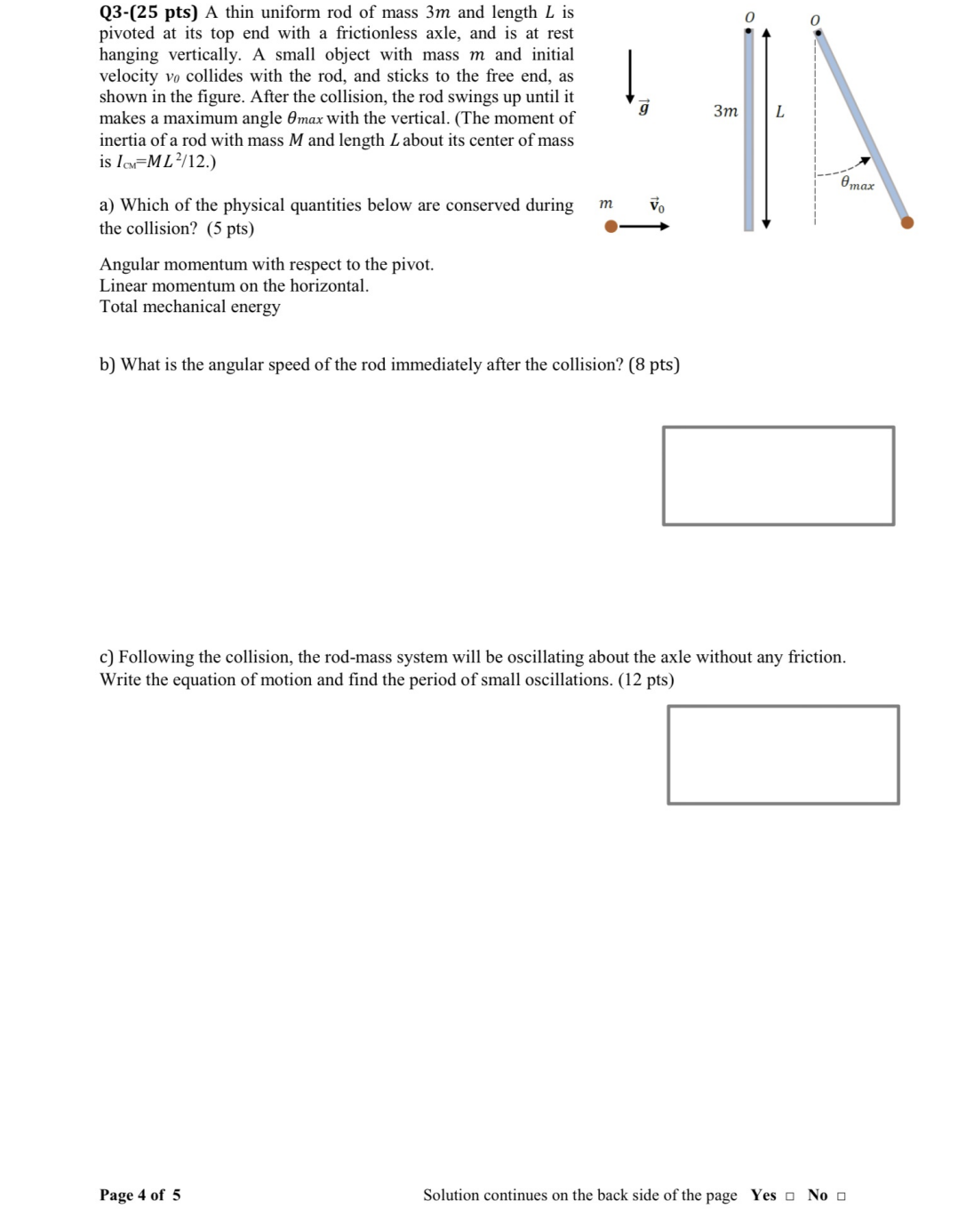 Solved Q3-(25 Pts) A Thin Uniform Rod Of Mass 3 M And Length | Chegg.com